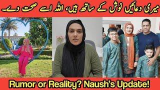 Naush Brain Tumor Journey: Fact Or Rumor? Shocking Story @naushkitchenroutineofficial @naushvlogs