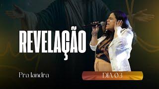 Dia 03 - 12 DIAS DE CLAMOR - Pra Iandra Machado