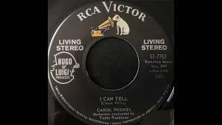 Carol Hughes - I Can Tell (STEREO)