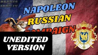 Napoleon's Most Staggering Defeat: The Russian Campaign! (UNEDITED VERSION) | HOI4 Unedited Videos