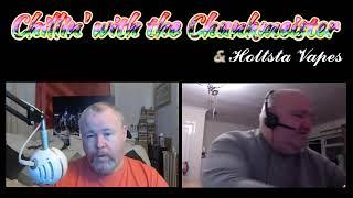 Chillin' with the Chunkmeister... 6/1/21