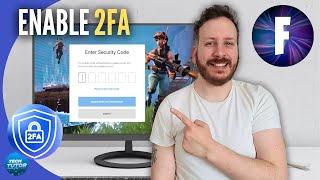 How To Enable 2FA Fortnite