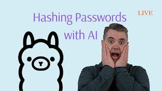 stream archive: Inventing a New Hashing Algorithm to Use With FusionAuth: AI Hash (2024-10-2)