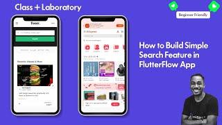 How to Build Simple  Search Feature in  FlutterFlow App