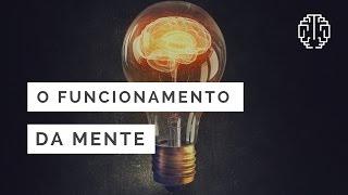 Funcionamento da Mente - Dr. Cesar Vasconcellos de Souza