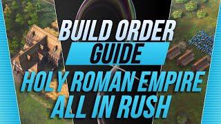 Age of Empires 4 - Holy Roman Empire Rush Guide