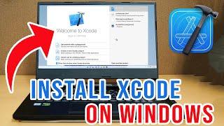 How to Install Xcode On Windows - Xcode For Windows