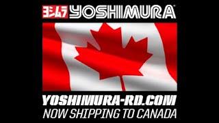 Yoshimura R&D of America is now shipping to Canada!