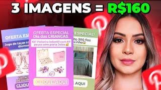 PINTEREST PAGANDO -  Ganhe Até R$160/Dia a cada 3 imagens (Dinheiro online)