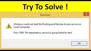 How To Fix Error 1068 The Dependency Service Or Group Failed To Start