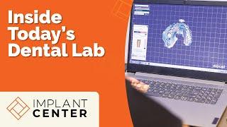 Implant Center of Miami: Inside Today's Dental Lab