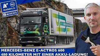 Mercedes-Benz e-Actros 600: 40 Tonnen Elektro-LKW schafft 480 Kilometer mit einer Akkuladung!