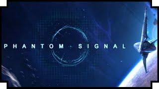 Phantom Signal - (Sci-Fi Strategy Game)