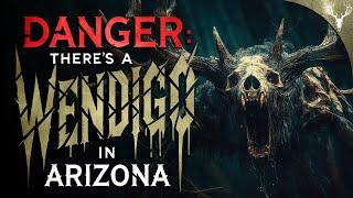 WARNING! There's a WENDIGO LOOSE in ARIZONA! 11 TRUE Scary Forest Stories