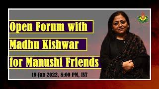 Open Forum with Madhu Kishwar for Manushi Friends || Manushi India ||
