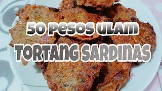 50 pesos ulam!!! Tortang Sardinas