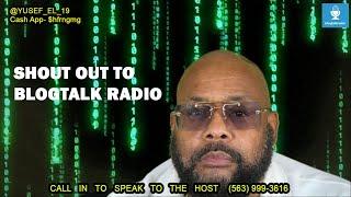 SHOUT OUT TO BLOGTALK RADIO- CALL IN SPECIAL470-486-6106