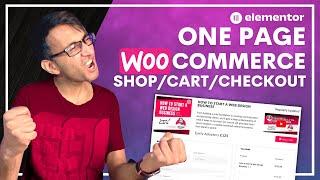 WooCommerce Product & Cart & Checkout ALL on the SAME PAGE - Elementor Wordpress