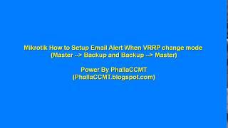 Mikrotik How to Setup Email Alert When VRRP change mode (Master to Backup, Backup to Master)