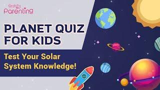 The Planet Quiz : Top GK Questions for Kids | GK Questions On Planets with Answers