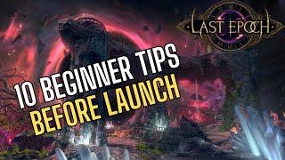 Last Epoch: 10 Beginner Tips Before Game Launch