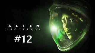 Alien Isolation Прохождение Без Комментариев - Часть 12