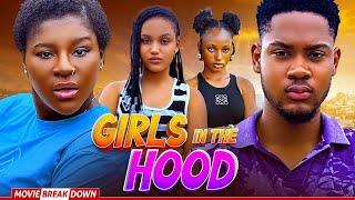 GIRLS IN THE HOOD (A MUST-WATCH MOVIE BREAKDOWN 2025)
