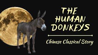 Stories | Myth Mythology | Asian folklore Tales | China Japan | Monster Creature【The Human Donkeys】