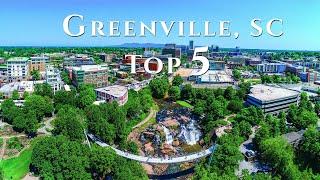 Top 5 Best Places to Go in Greenville, SC