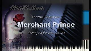 Merchant Prince (by Thomas Bergersen) [for two pianos]