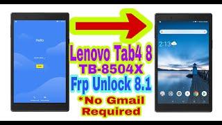 Lenovo Tab4 8(TB-8504X)8.1 Frp Bypass 2020 Without Pc||No Gmail||Bypass Google Account 100% Working