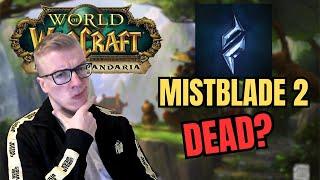 IS STORMFORGE MISTBLADE 2 ALREADY DEAD?