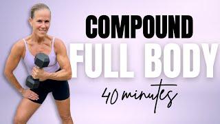 FULL BODY COMPOUND | Build Muscle & Burn Fat with Weights