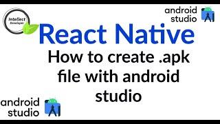 How to create apk file with android studio in React Native || Android Sutdio || Gulsher Khan