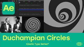 Kinetic Type Series® - Duchampian Circles - After Effects