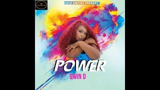 Qwin D _  Power (Official Audio 2022 SL Music)