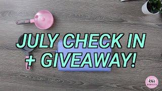 July Check In | GIVEAWAY ANNOUNCEMENT | BRIANA LIFE N BUDGETS #CASHSTUFFING #CASHENVELOPES