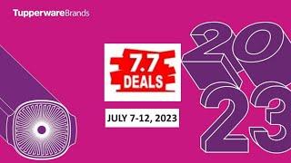 7.7 Deals #giftideas #giveaways #prize #sale #promo #quality #tupperware #julybrochure2023 OrderNa