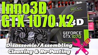 How to Fix Overheating GPU ? | Feat. Inno3d GTX 1070 Herculez Design | Dis./Assembling & Cleaning