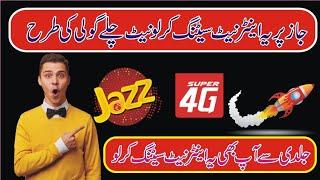 Jazz Internet Setting || How To Increase Jazz Internet Speed JAZZ 4g 5g 3g Device