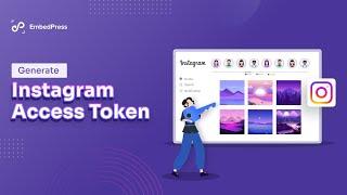 How to Generate Instagram Access Token?