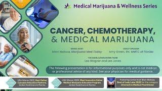 Cancer, Chemotherapy, and Medical Marijuana - June 21, 2023