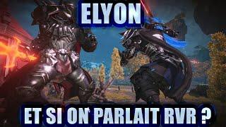ELYON : un RvR décevant ? Gameplay nouveau MMORPG 2021
