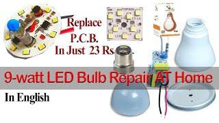 How to Repair 9Watt LED Bulb at Home II DIYMaster