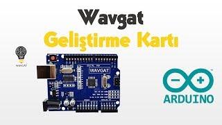 Wavgat Geliştirme Kartı Tanıtımı ve Sorunları