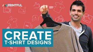 How to Create T-Shirt Designs in Printful's Design Maker - Printful Print-On-Demand