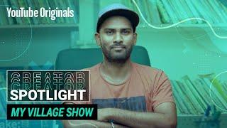 Creator Spotlight: My Village Show