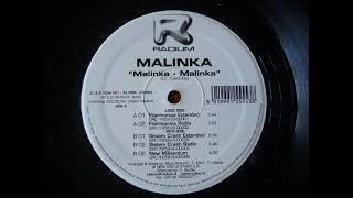 MALINKA - MALINKA MALINKA (SISTEM CRASH EXTENDED) ITALODANCE 2000