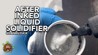 After Inked Liquid Solidifier Review