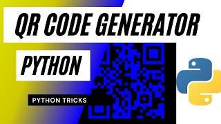 QR Code In 3 lines of Python Code | Generate and Access QR Code Easily Using Python